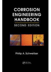 Corrosion Engineering Handbook, Second Edition - 3 Volume Set
